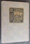 Milan Šenoa - IZ KOBNIH DANA, HISTORIJSKI ROMAN, slike B. ŠENOA1914.g.