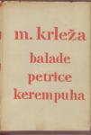Miroslav Krleža, Balade Petrice Kerempuha, Zagreb 1970.