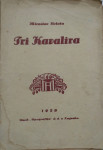 Miroslav Krleža – Tri kavalira gospodjice Melanije