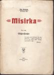 Ilija Bošnjak (Od Neretve Ilja) : MISIRKA / VJETAR I VODA ,SPLIT 1919
