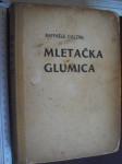 MLETAČKA GLUMICA - Raffaele Calzini