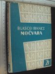 MOČVARA - Blasco Ibanez