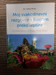 MOJ SVAKODNEVNI RAZGOVOR S BOGOM PREKO LEPTIRA