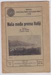 Naša međa prema Italiji - Ivo Rubić (Split 1926)