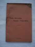 Naša Slovenija, Bosna i Vojvodina-M.Poljak 1928