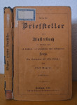 Neuester Briefsteller oder Musterbuch - Ernst Wagner, 1868
