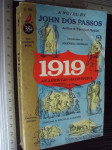 NINETEEN NINETEEN - John dos Pasos 1946.