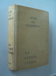 NA NJENOJ STRANI - Alba de Cespepes