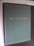 NA NJIVAMA - Mila Miholjević
