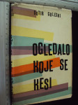 OGLEDALO KOJE SE KESI - Sotir Guleski