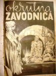 OKRUTNA ZAVODNICA  Uvezeni romani Slobodne Dalmacije 1961