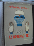 IZ ORDINACIJE - Frederic Loomis