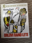 ORLOVI  RANO LETE