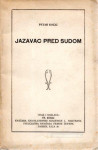 Petar Kočić JAZAVAC PRED SUDOM  1918.