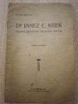 Petar Rogulja: Dr. Janez Krek – Najveći slovenski socijalni politik