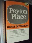 PEYTON PLACE - Grace Metalious 1956.
