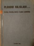 Plodovi najslađi..., pisma, pjesme, priče i članci samouka, 1938.