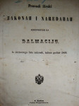 PREVODI ILIRSKI ZAKONAH I NAREDBAH KRIEPOSTNIH ZA DALMACIJU 1868.