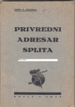 PRIVREDNI ADRESAR SPLITA (1934) J. Mladina * Svi obrtnici i firme Spli