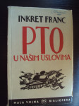 PTO u našim uslovima - Franc Inkret 1955