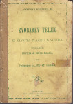 PUSTINJAK IZPOD MALIĆA (Martin Mikulić): ZVONAREV TELJIG ,MOSTAR 1901