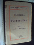 PUSTOLOVKA - Ivan Lepušić 1908.
