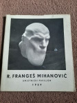 R. FRANGEŠ MIHANOVIĆ : umjetnički paviljon 1959