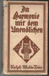 Ralph Waldo Trine - In Harmonie mit dem Unendlichen