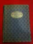 Robert Schumann, Sämtliche Lieder für eine Singstimme mit Klavierbegl.