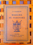 Selma Lagerlof: Marama sv.Veronike TVRDI UVEZ