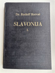 Slavonija I.   Rudolf Horvat  Posveta autora
