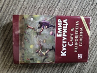 SMRT JE NEPROVJERENA GLASINA - Emir Kusturica