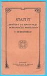 STATUT DRUŠTVA ZA ISPITIVANJE DUBROVAČKE PROŠLOSTI - DUBROVNIK 1913.g.
