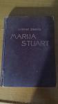 Stefan Zweig: Marija Stuart