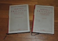 Stevan J. Jakovljević Srbska trilogija kronika Srbije v svetovnoj vojn