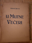 Stjepan Devčić  U MUTNE VEČERI