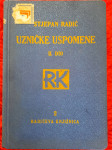 Stjepan Radić UZNIČKE USPOMENE 2. dio