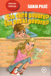 Što cure govore? Što dečki govore?