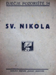 SV.NIKOLA Pozorišna igra za malu djecu u dva čina - 1935. DUBROVNIK