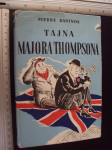 TAJNA MAJORA THOMPSONA - Pierre Daninos 1961.