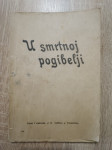 Tihomil Carić: U smrtnoj pogibelji