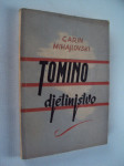 Tomino djetinjstvo - Garin Mihajlovski 1951