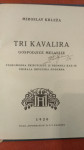 Tri kavalira gospodjice Melanije   Miroslav Krleža  1920.