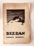 Ulderiko Donadini : Bezdan (Zagreb,1919.), Tiskom Kuzme Rožmanića