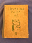 ur. milan begović HRVATSKA PROZA XX. STOLJEĆA II, ZAGREB 1943