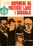 Uspomene na političke ljude i događaje