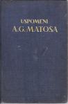 USPOMENI A. G. MATOŠA - ODBOR ZA PODIGNUĆE NJEGOVA SPOMENIKA ZG 1938.