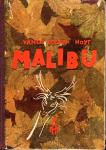 Vance Joseph Hoyt: Malibu