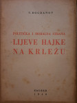 Vaso Bogdanov  LIJEVE HAJKE NA KRLEŽU