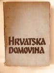 Vinko Nikolić (uredio) : Hrvatska domovina  (1942.)